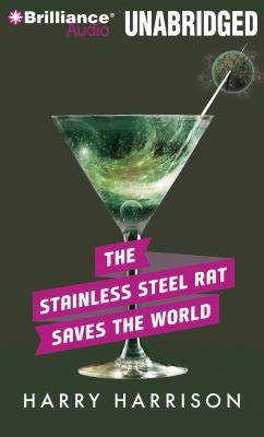 The Stainless Steel Rat Saves the World 1441881204 Book Cover
