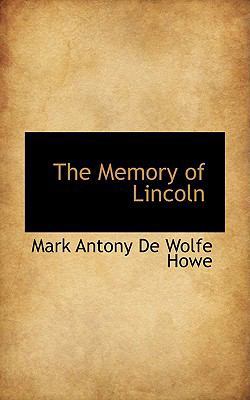 The Memory of Lincoln 0559794703 Book Cover