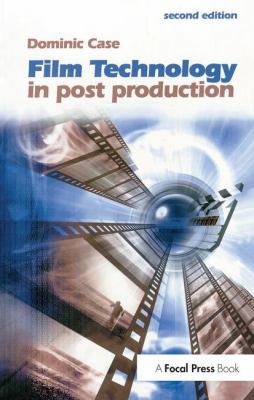 Film Technology in Post Production 1138148458 Book Cover