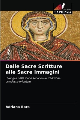 Dalle Sacre Scritture alle Sacre Immagini [Italian] 6203210161 Book Cover