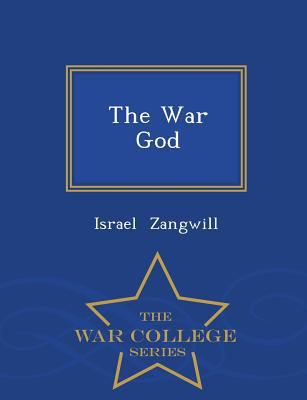 The War God - War College Series 1296180425 Book Cover