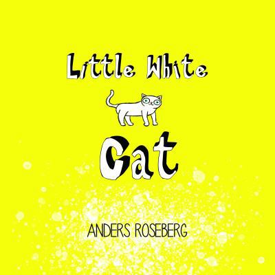 Little White Cat 195219900X Book Cover