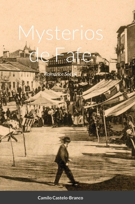 Mysterios de Fafe: Romance Social [Portuguese] 1716359325 Book Cover