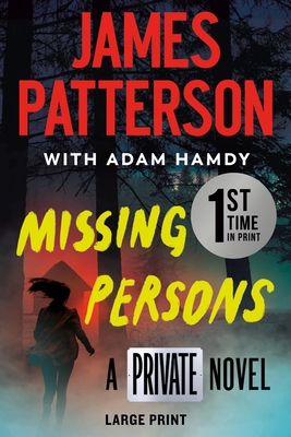 Missing Persons: The Most Exciting Internationa... [Large Print] 1538766485 Book Cover