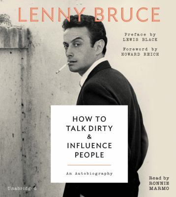 How to Talk Dirty and Influence People: An Auto... 1478999349 Book Cover