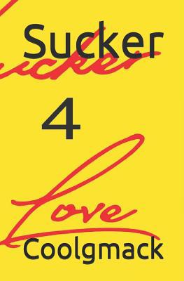 Sucker4love 1733680705 Book Cover