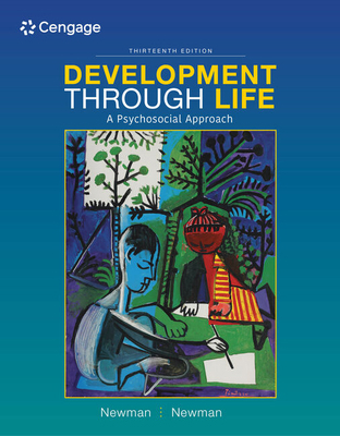 Development Through Life: A Psychosocial Approach 1337098140 Book Cover