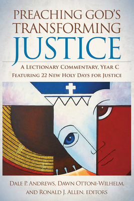 Preaching God's Transforming Justice: A Lection... 0664234550 Book Cover