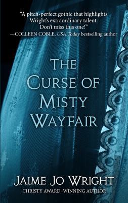 The Curse of Misty Wayfair [Large Print] 1432862472 Book Cover