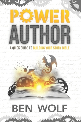 Power Author: A Quick Guide to Building Your St... 1942462433 Book Cover