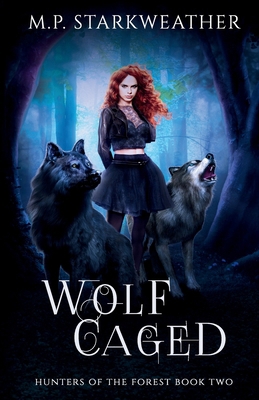 Wolf Caged 1965351123 Book Cover