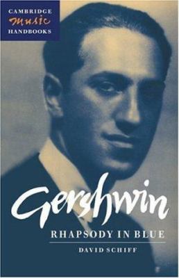 Gershwin: Rhapsody in Blue 0521559537 Book Cover