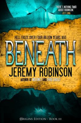 Beneath (Origins Edition) 0983601704 Book Cover