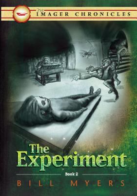 The Experiment (The Imager Chronicles) 1400307457 Book Cover
