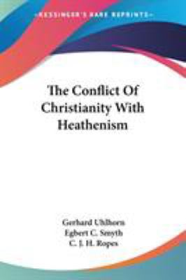 The Conflict Of Christianity With Heathenism 1428621806 Book Cover