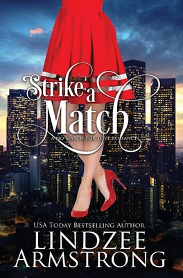 Strike a Match 1950018040 Book Cover