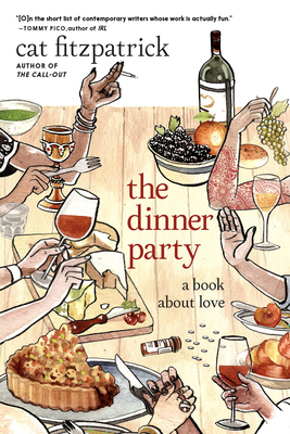 The Dinner Party: A Book about Love 1644215489 Book Cover