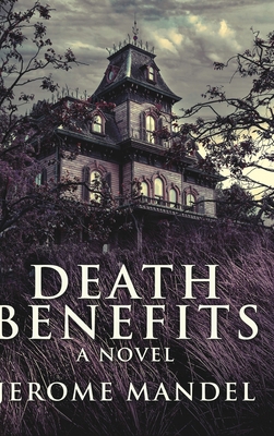 Death Benefits            Book Cover