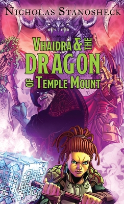 Vhaidra & the DRAGON of Temple Mount B0D6VSGT21 Book Cover