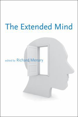 The Extended Mind (Bradford Books) 0262014033 Book Cover