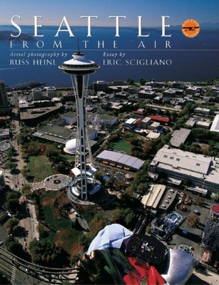 Seattle from the Air 1558686886 Book Cover