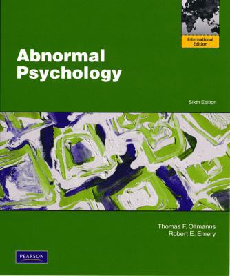 Abnormal Psychology. Thomas F. Oltmanns, Robert... 0205703909 Book Cover