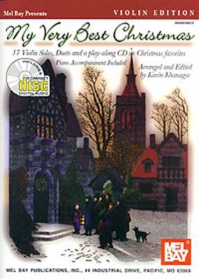 My Very Best Christmas, Violin Edition: 17 Viol... 078664060X Book Cover