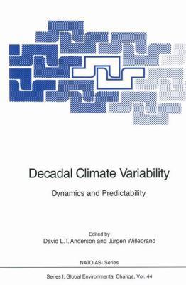 Decadal Climate Variability: Dynamics and Predi... 3540614591 Book Cover