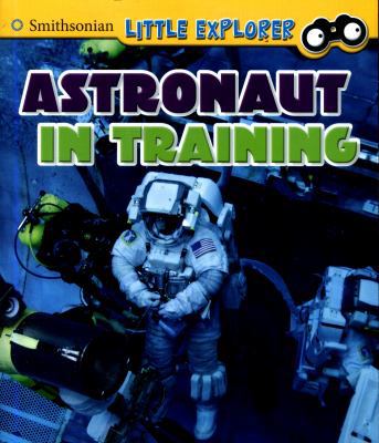 Astronaut In Training 1474733077 Book Cover