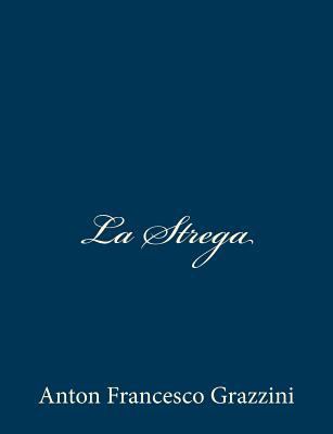 La Strega [Italian] 148104673X Book Cover