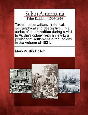 Texas: Observations, Historical, Geographical a... 1275861628 Book Cover