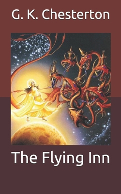 The Flying Inn B08HTF1MR4 Book Cover