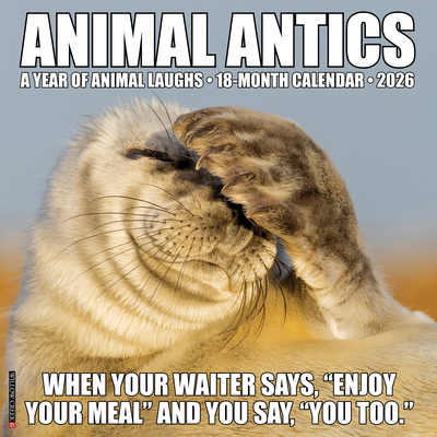 Animal Antics 2026 Wall Calendar 1549257730 Book Cover