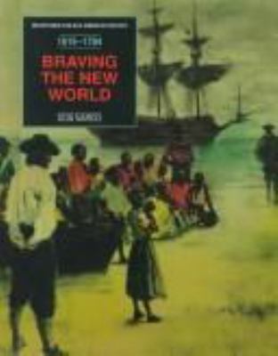 Braving the New World (Pbk)(Oop) 079102685X Book Cover