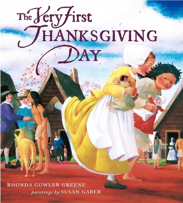 The Very First Thanksgiving Day 0689833016 Book Cover