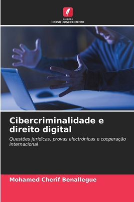 Cibercriminalidade e direito digital [Portuguese] 6209661777 Book Cover
