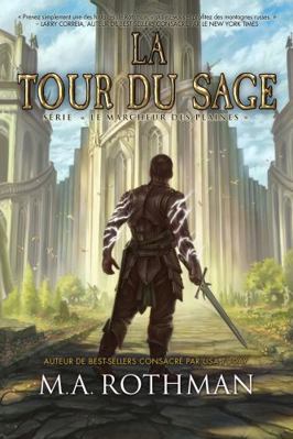 La Tour du sage (Le Marcheur des plaines) (Fren... [French] 1960244752 Book Cover