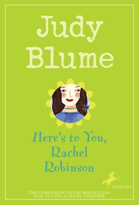 Here's to You, Rachel Robinson 0440409462 Book Cover