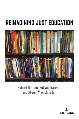 Reimagining Just Education 3034359381 Book Cover
