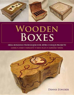Wooden Boxes: Skill-Building Techniques for Sev... 1600855229 Book Cover