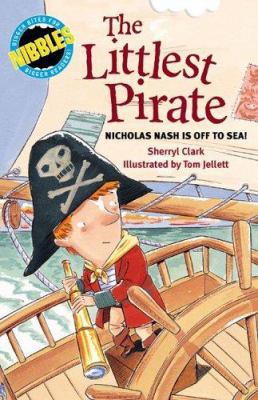 The Littlest Pirate (Nibbles) 0762426543 Book Cover