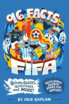96 Facts about Fifa: Quizzes, Quotes, Questions... B0FPKP8W1F Book Cover