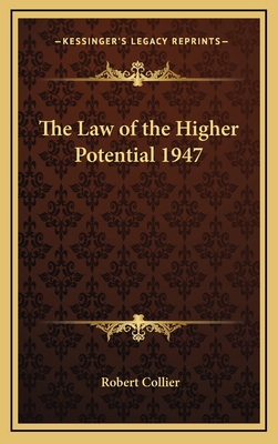 The Law of the Higher Potential 1947 1163201669 Book Cover