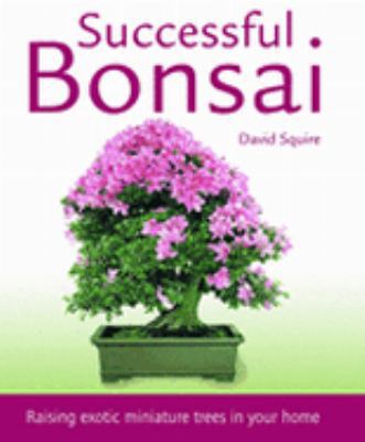 Successful Bonsai 1845370694 Book Cover