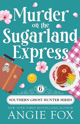 Murder on the Sugarland Express 193966148X Book Cover