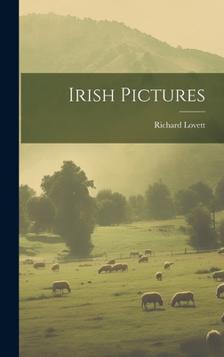 Irish Pictures 1020666021 Book Cover