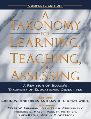 A Taxonomy for Learning, Teaching, and Assessin... 0321084055 Book Cover