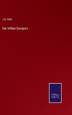 Die Völker Europa's [German] 3375061293 Book Cover