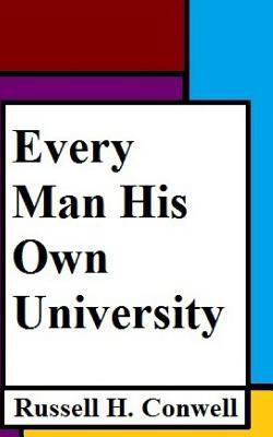 Every Man His Own University 198118953X Book Cover