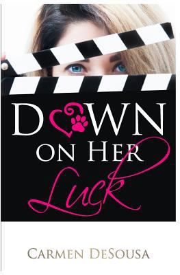 Down on Her Luck: Alaina's Story 1945143150 Book Cover